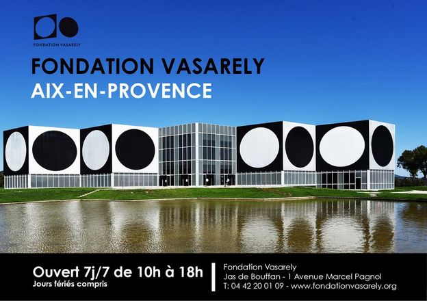 Fondation Vasarely d'Aix-en-Provence. Ouvert 7 jours sur 7, de 10h à 18h, jours fériés compris. 1 Avenue Marcel Pagnol. Numéro 04 42 20 01 09. Site web fondationvasarely.org